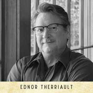 An Evening with Ednor Therriault